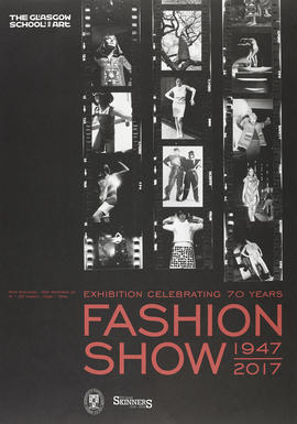 Poster for 'Exhibition Celebrating 70 Years Fashion Show 1947-2017', Glasgow