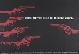 Poster for a film screening of 'Bring Me The Head Of Alfredo Garcia'
