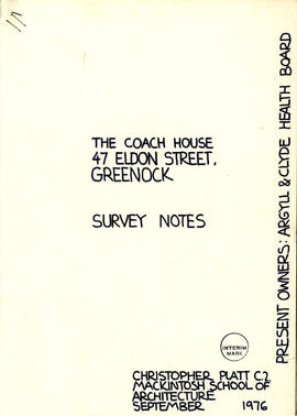 The coach house, 47 Eldon Street, Greenock: Survey notes (page1)