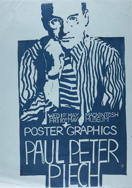 Poster for an exhibition called 'Poster Graphics' by Paul Peter Piech