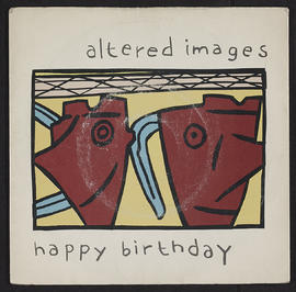 Vinyl single, Altered Images "Happy Birthday" (Version 1)