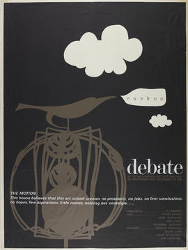 Poster for a debate entitled 'Art School Creates No Prospects'