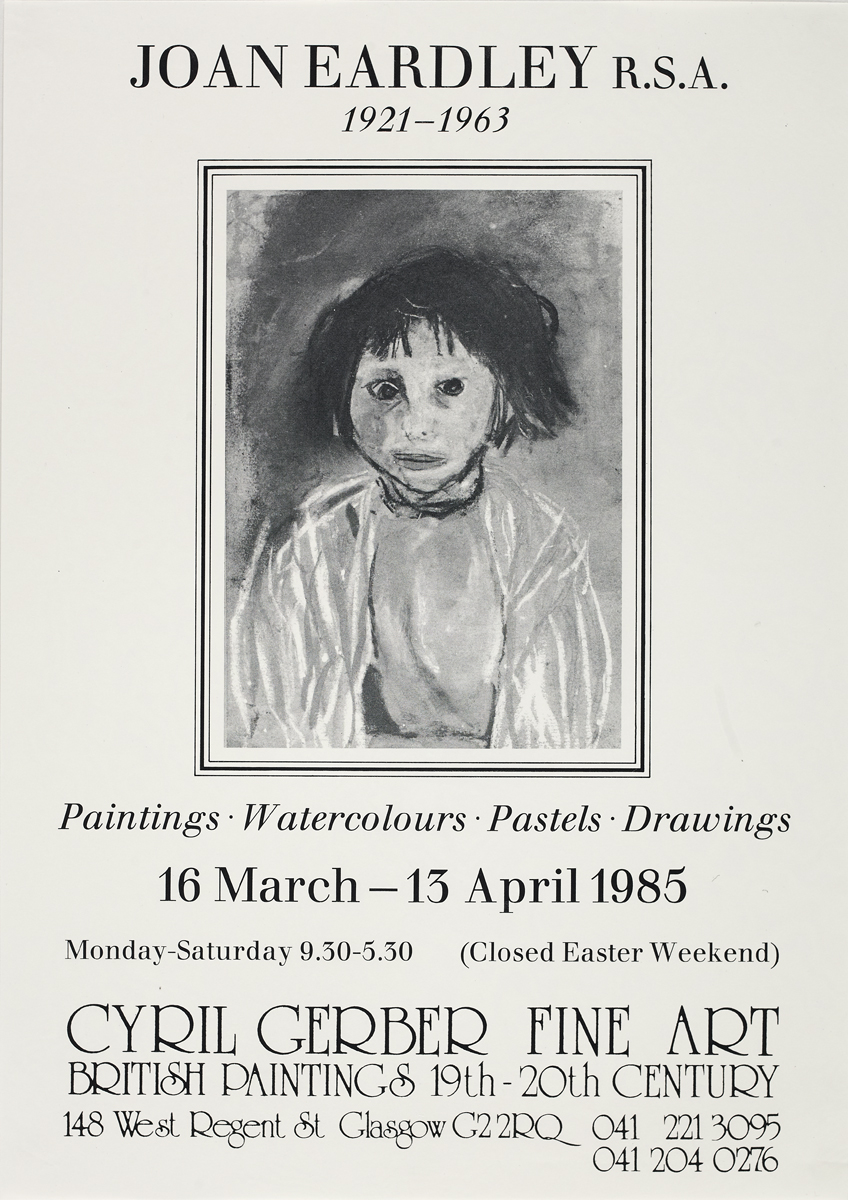 Joan Eardley · Poster for exhibition 'Joan Eardley R.S.A. 1921-1963 Paintings Watercolours Pastels Drawings', Glasgow · 1985