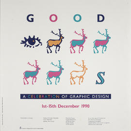 Poster for an exhibition entitled 'Good: A Celebration Of Graphic Design'