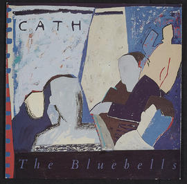 Vinyl single, The Bluebells "Cath" (Version 1)