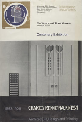 Poster for a Centenary Exhibition of Charles Rennie Mackintosh