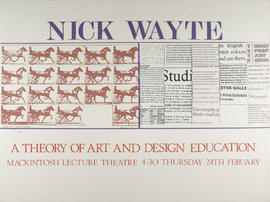 Poster for a lecture by Nick Wayte entitled 'A Theory of Art and Design Education'