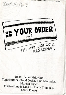 'YOUR ORDER', The Art School Magazine, no. 1