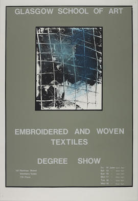 Poster for the embroidered and woven textiles degree show